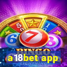 a18bet app